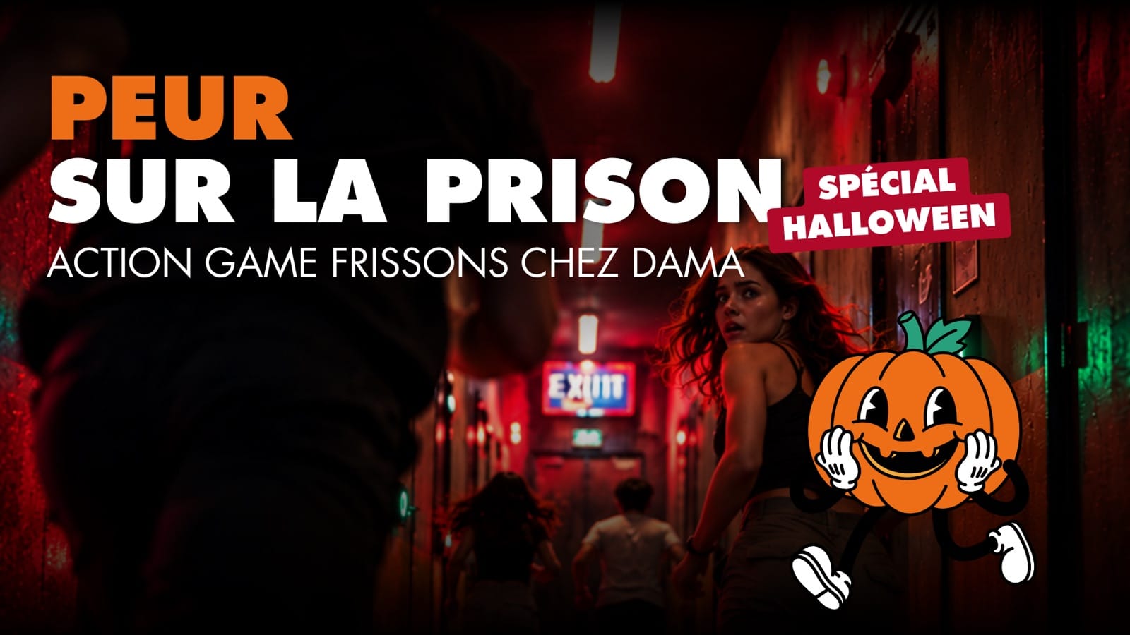Peur sur la Prison, action game Halloween chez DAMA Deauville le 24 octobre